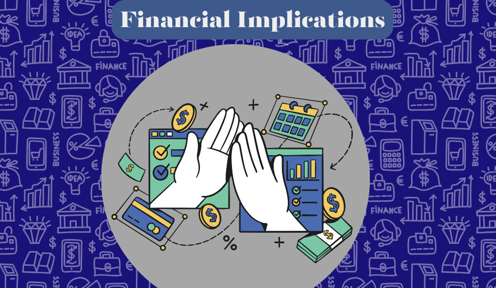 Financial Implications