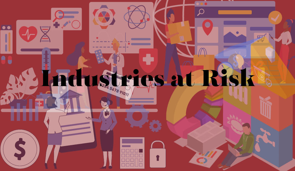 Industries at Risk