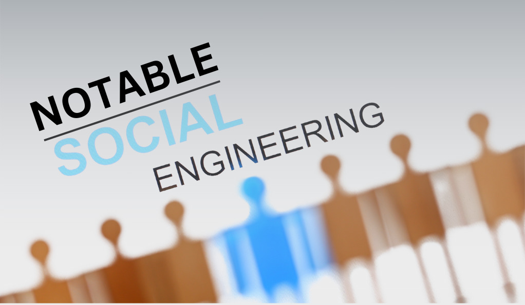 Notable Social Engineers