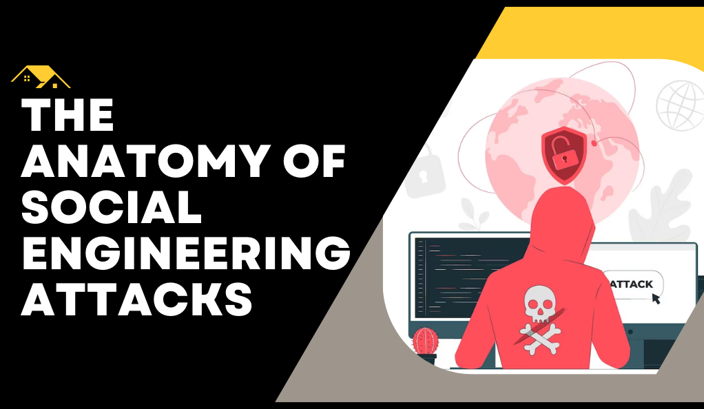 The Anatomy of Social Engineering Attacks