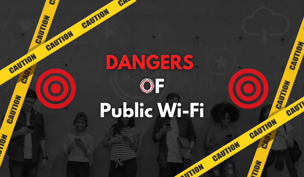The Hidden Dangers of Public Wi-Fi